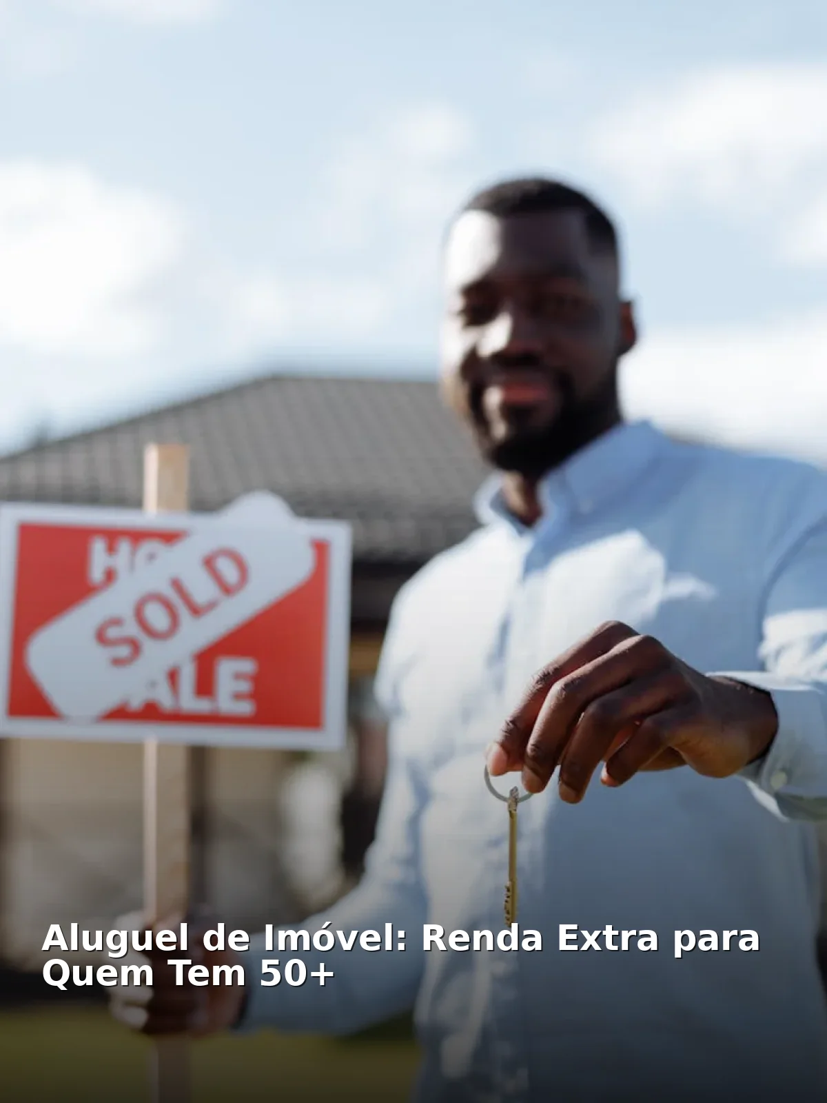 Aluguel de imóvel: renda extra para quem tem 50+