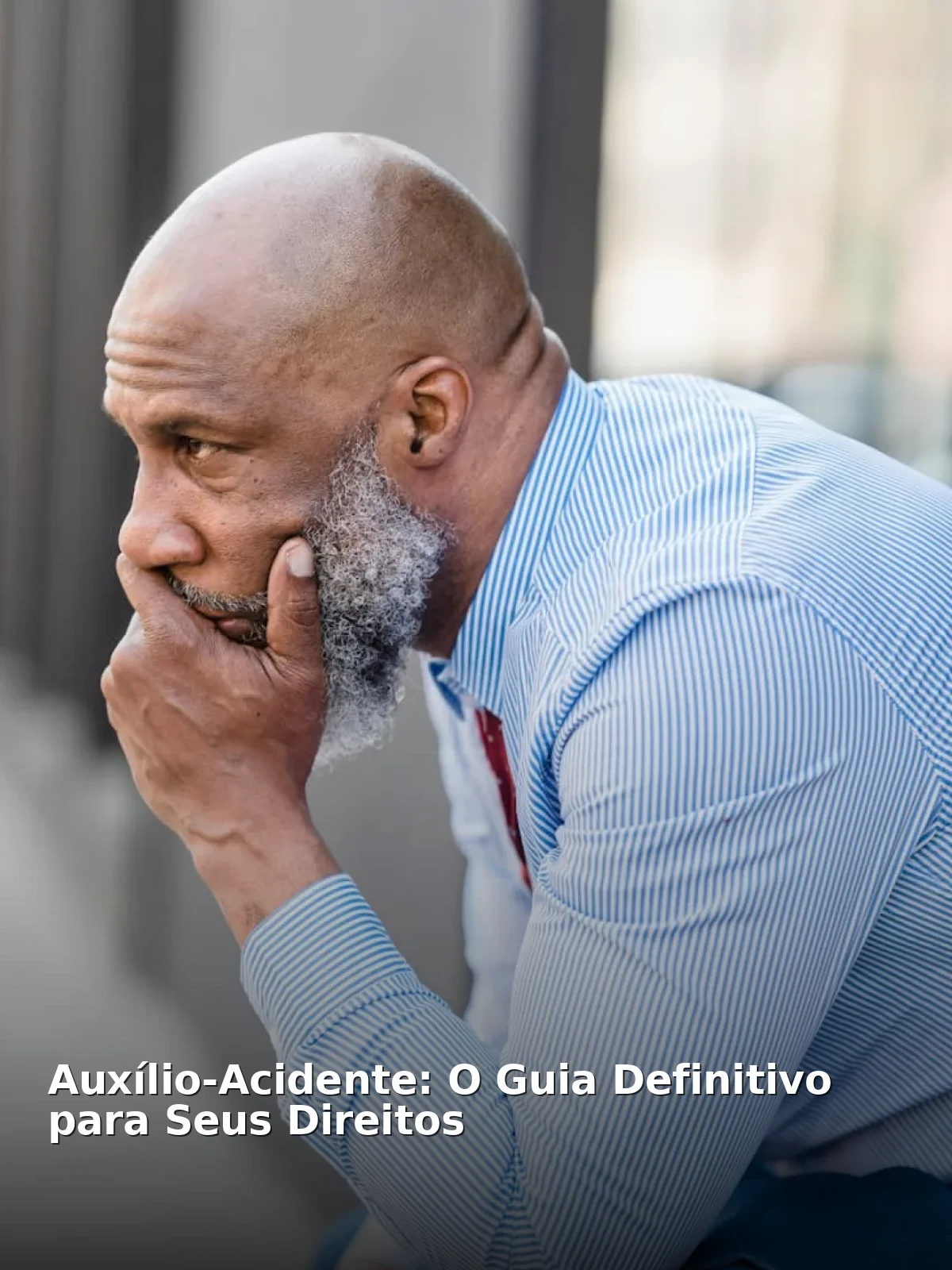 Auxílio-Acidente: O Guia Definitivo para Seus Direitos