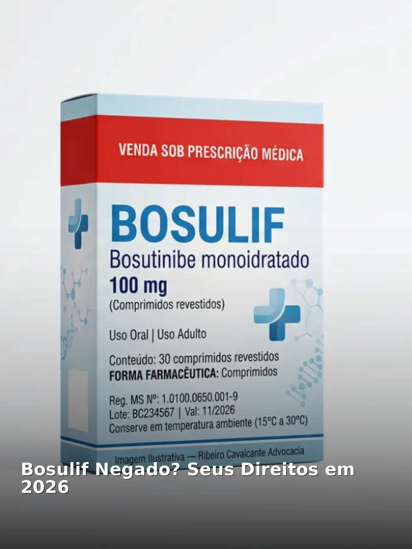 Bosulif negado? Seus direitos em 2026