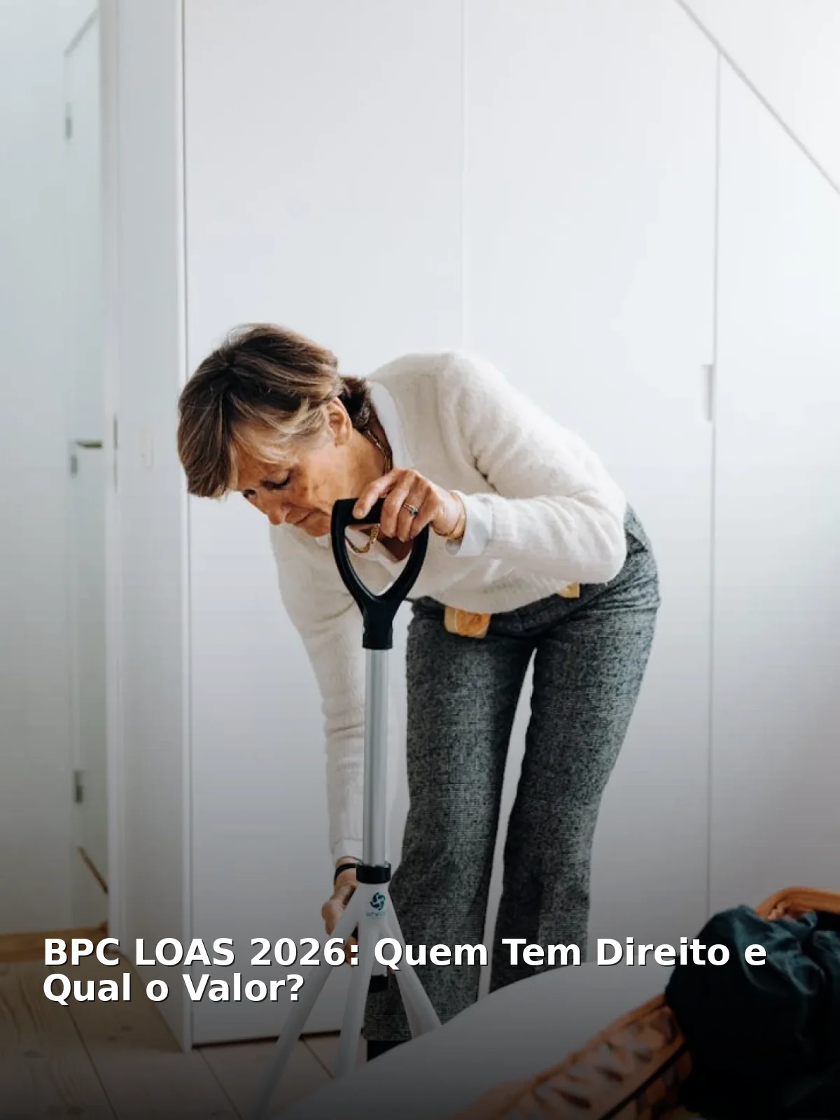 Bpc loas 2026: quem tem direito e qual o valor?
