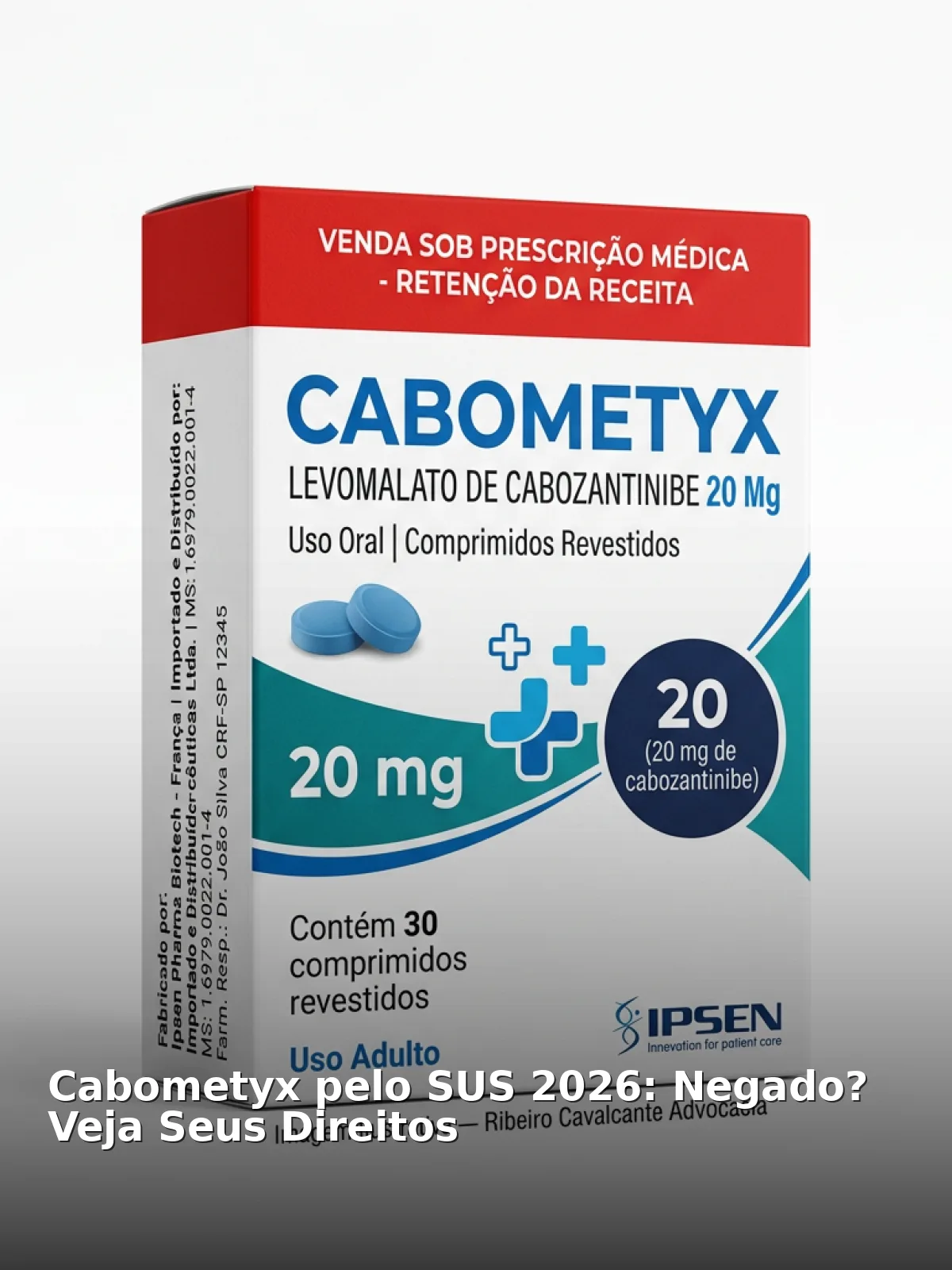 Cabometyx pelo sus 2026: negado? Veja seus direitos