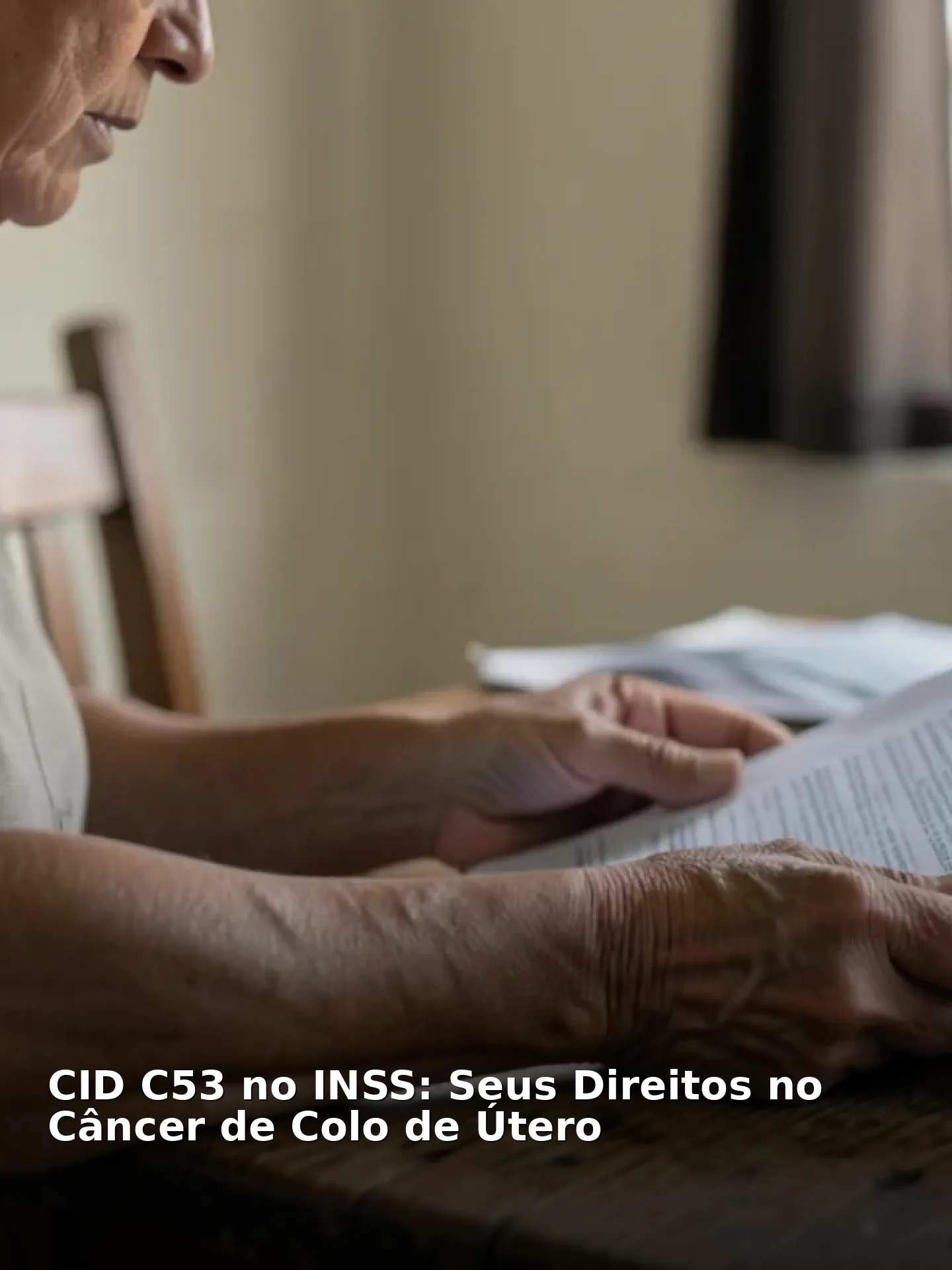 CID C53 no INSS: Seus Direitos no Câncer de Colo de Útero