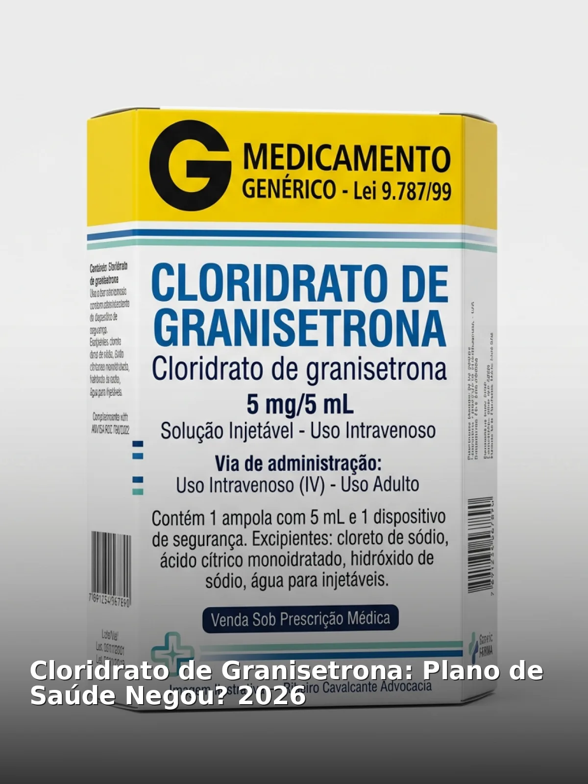 Cloridrato de granisetrona: plano de saúde negou? 2026
