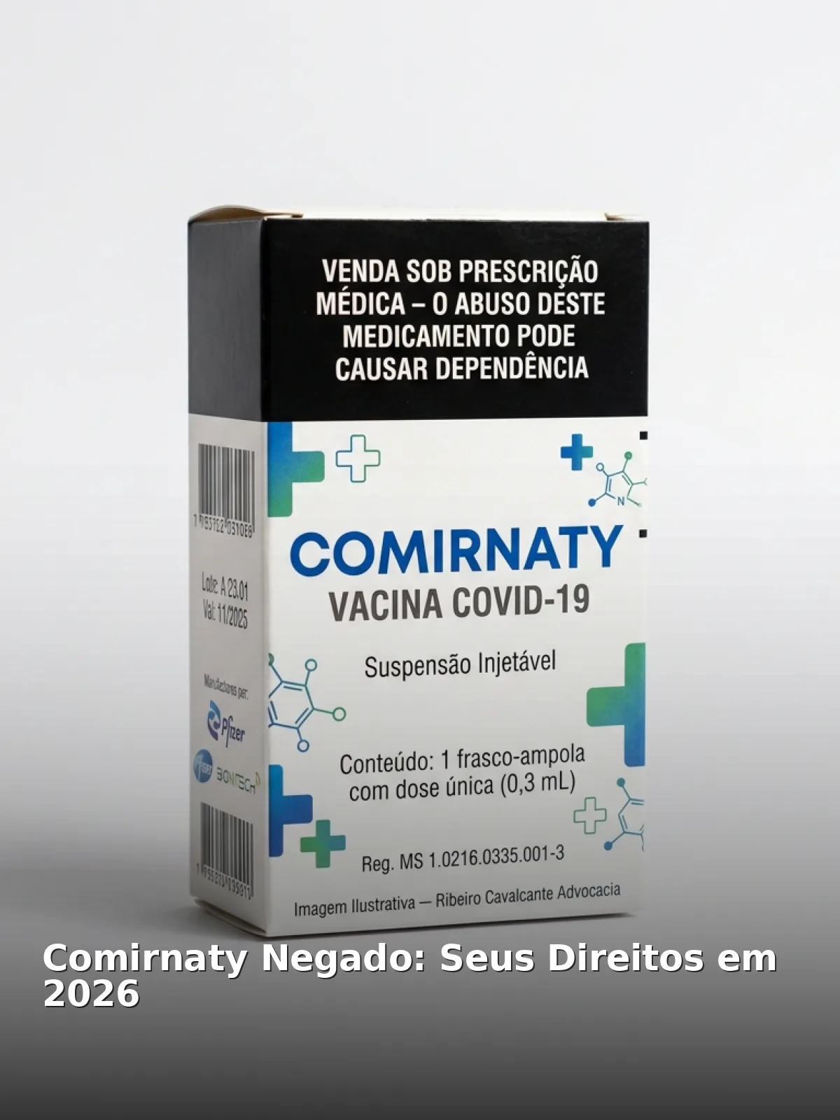 Comirnaty negado: seus direitos em 2026