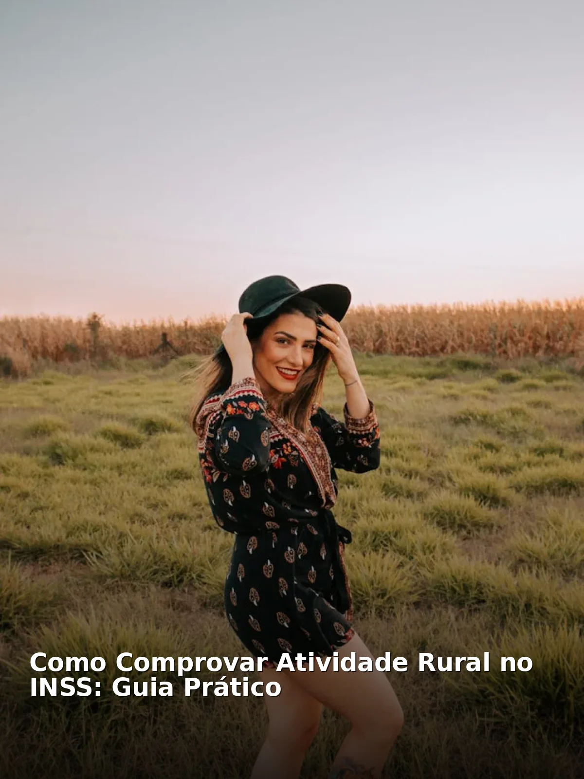 Como comprovar atividade rural no inss: guia prático