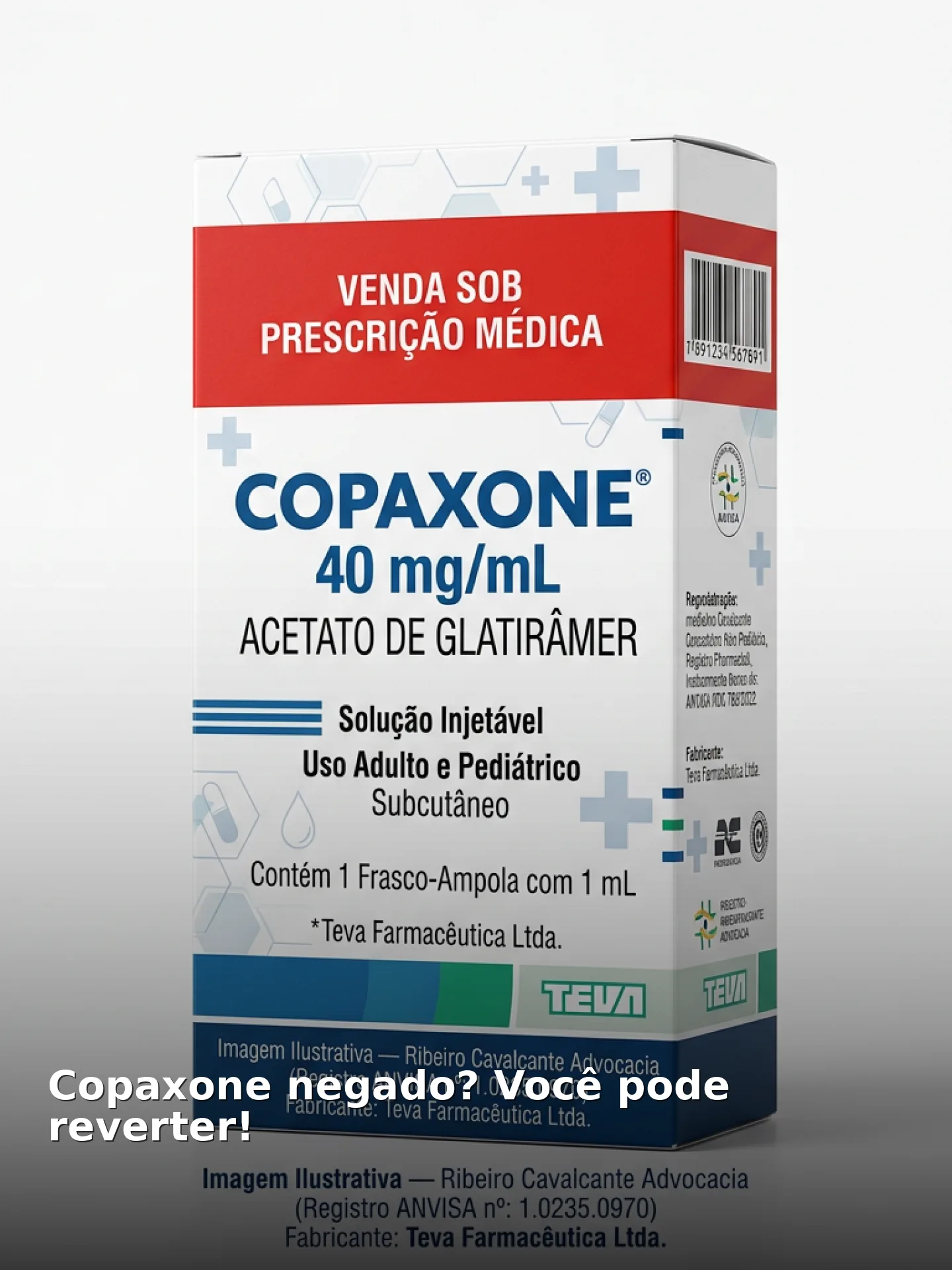 Copaxone negado? Você pode reverter!