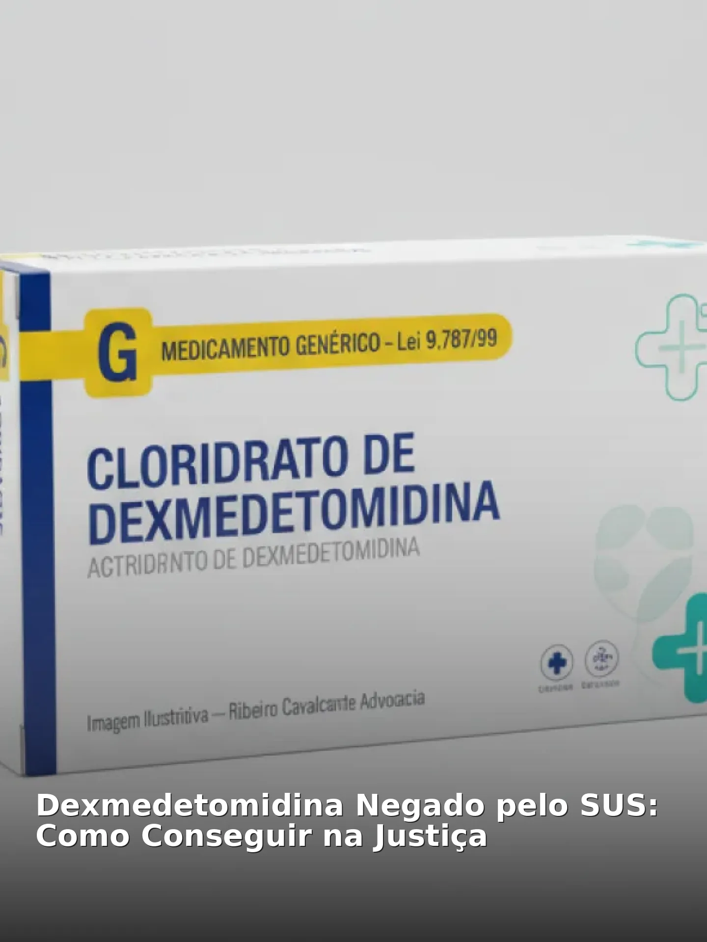 Dexmedetomidina Negado pelo SUS: Como Conseguir na Justiça