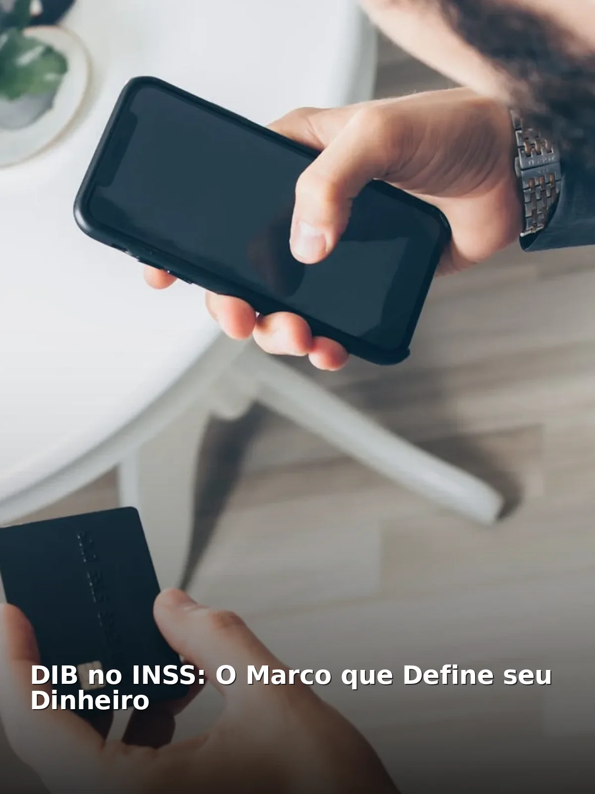 Dib no inss: o marco que define seu dinheiro