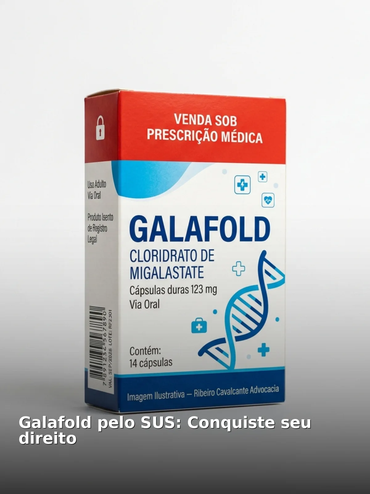 Galafold pelo sus: conquiste seu direito