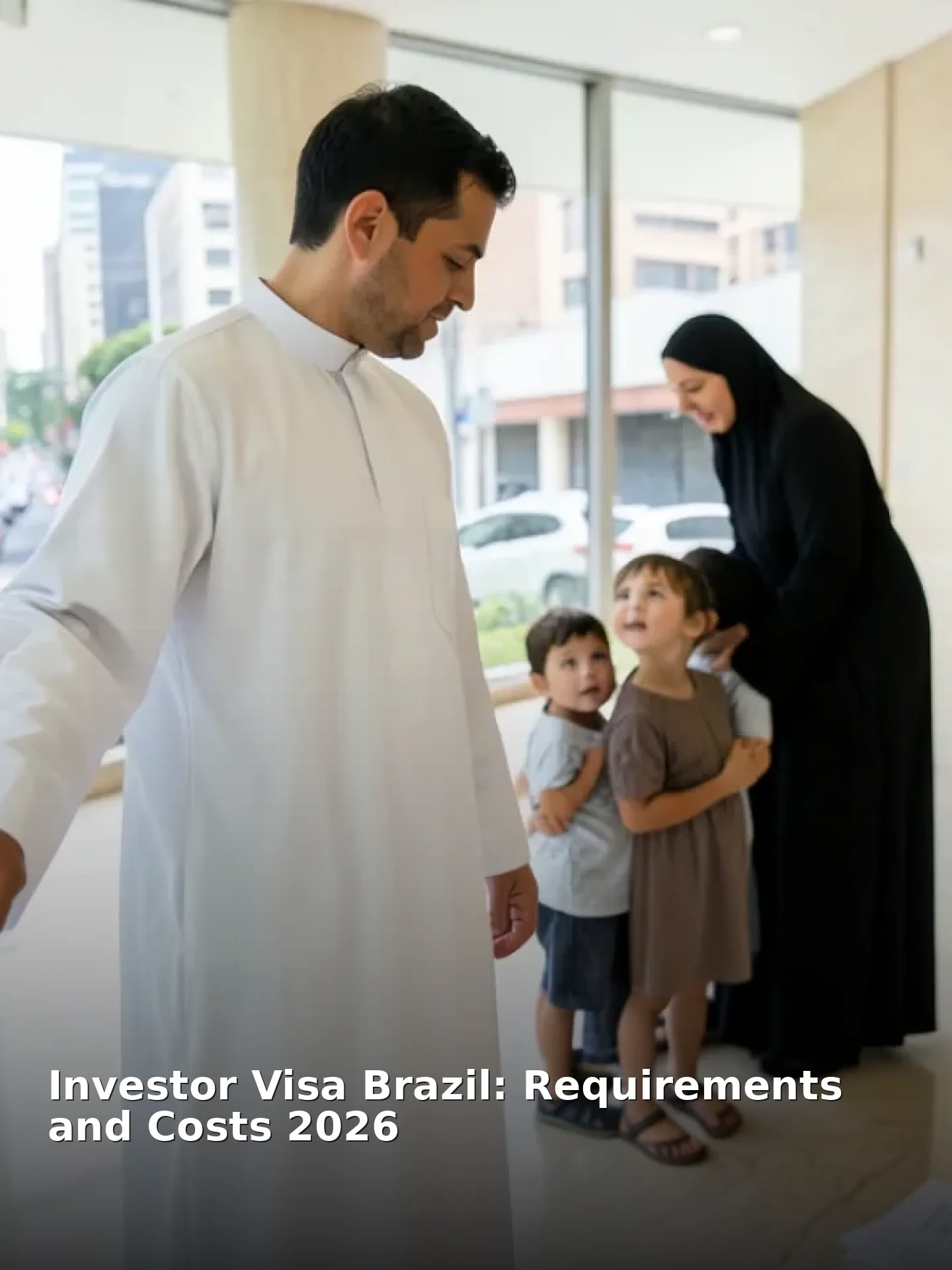Investor Visa Brazil: Requirements and Costs 2026