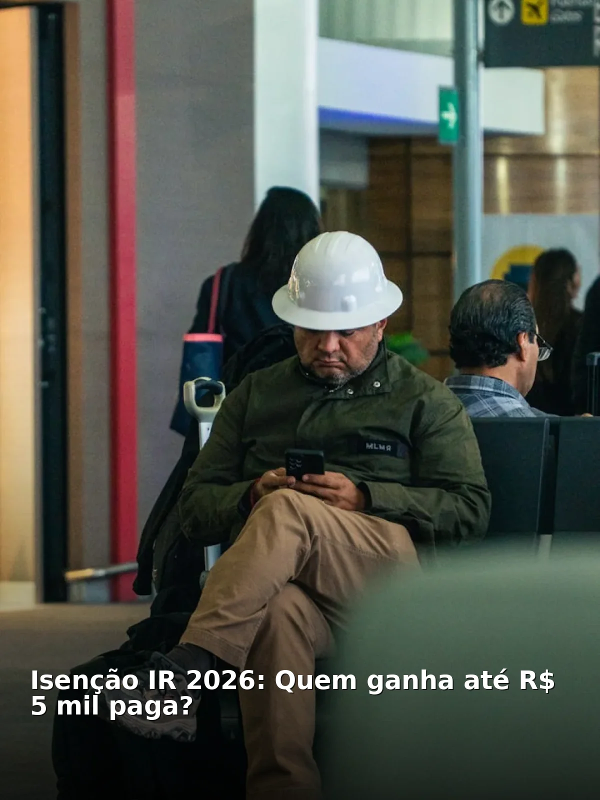 Isenção IR 2026: Quem ganha até R$ 5 mil paga?