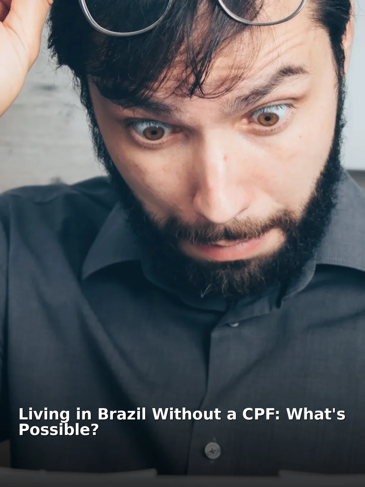 Living in brazil without a cpf: what's possible?