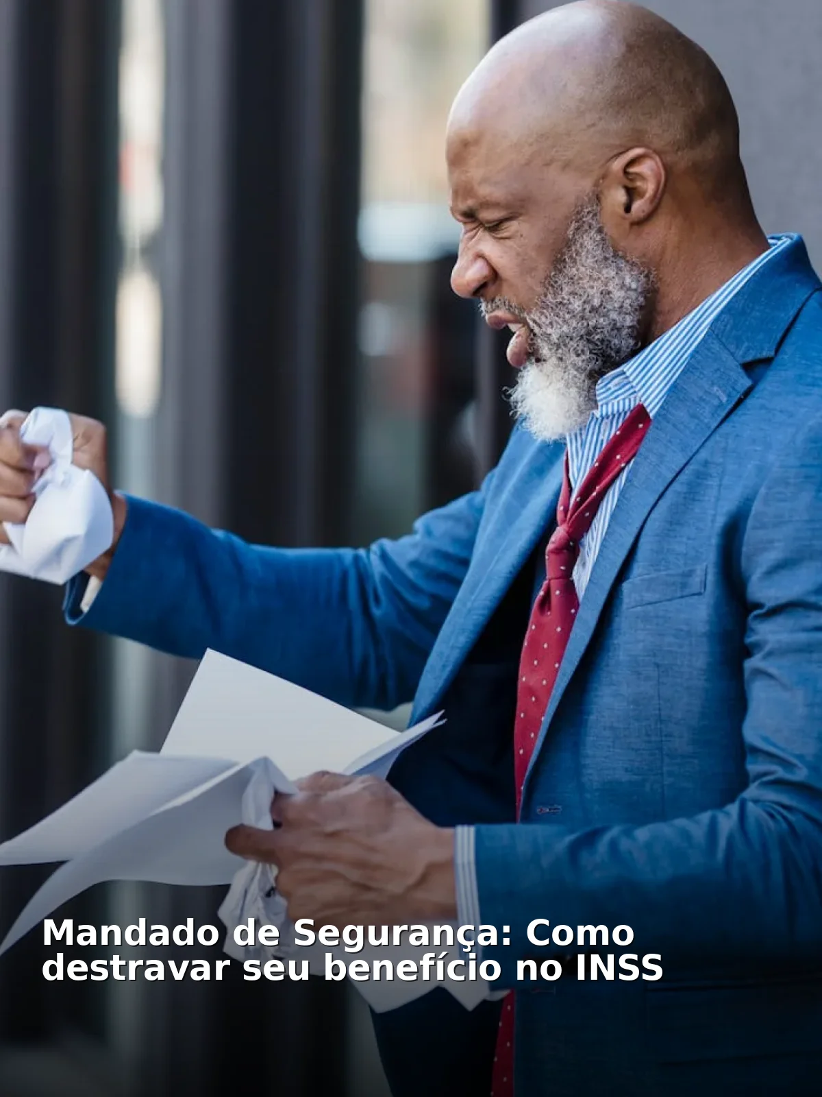 Mandado de segurança: como destravar seu benefício no inss