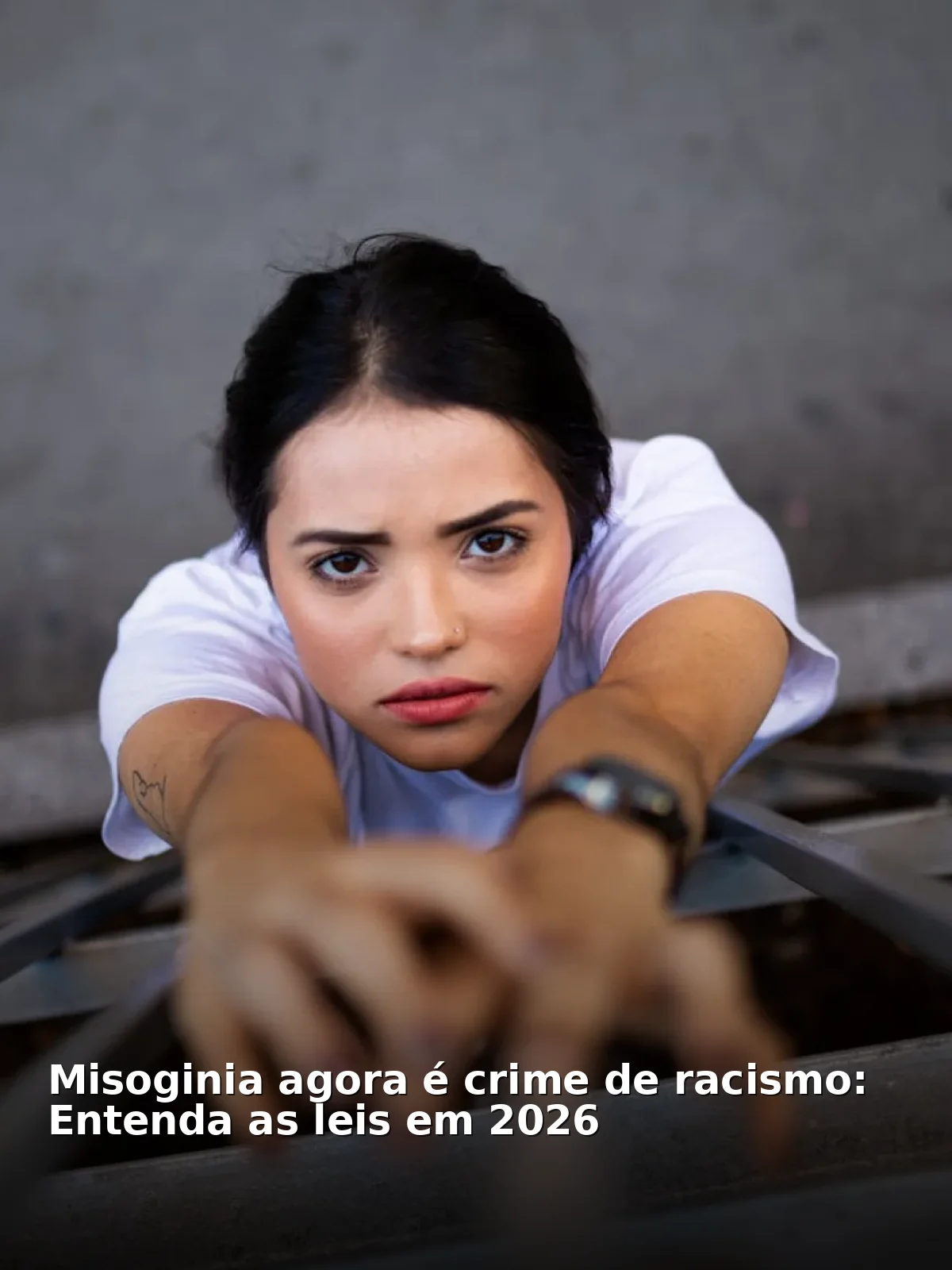 Misoginia agora é crime de racismo: entenda as leis em 2026