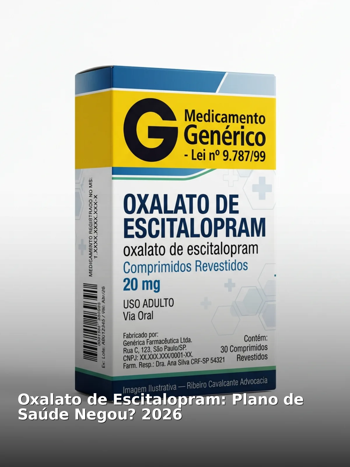 Oxalato de escitalopram: plano de saúde negou? 2026