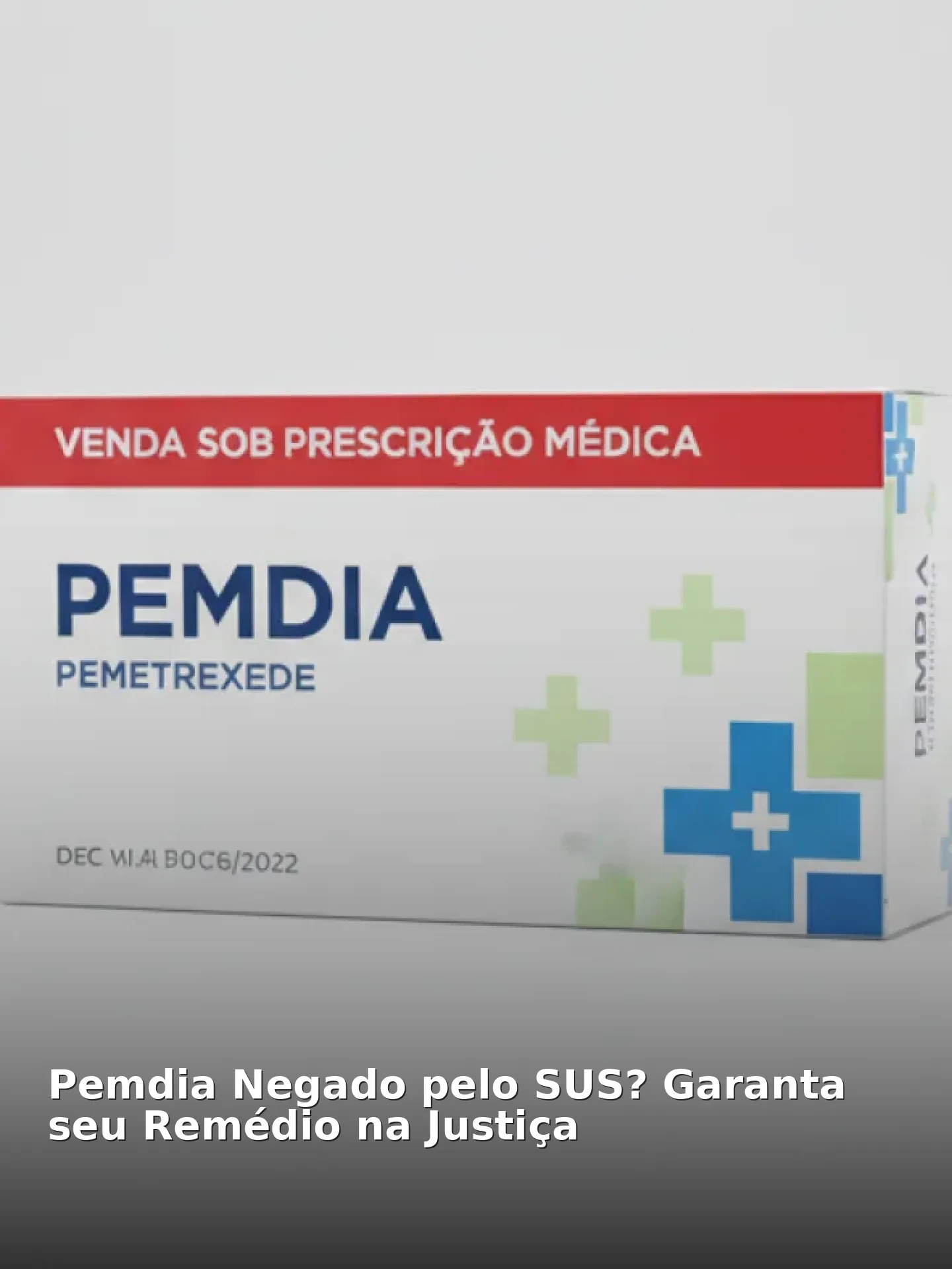 Pemdia Negado pelo SUS? Garanta seu Remédio na Justiça