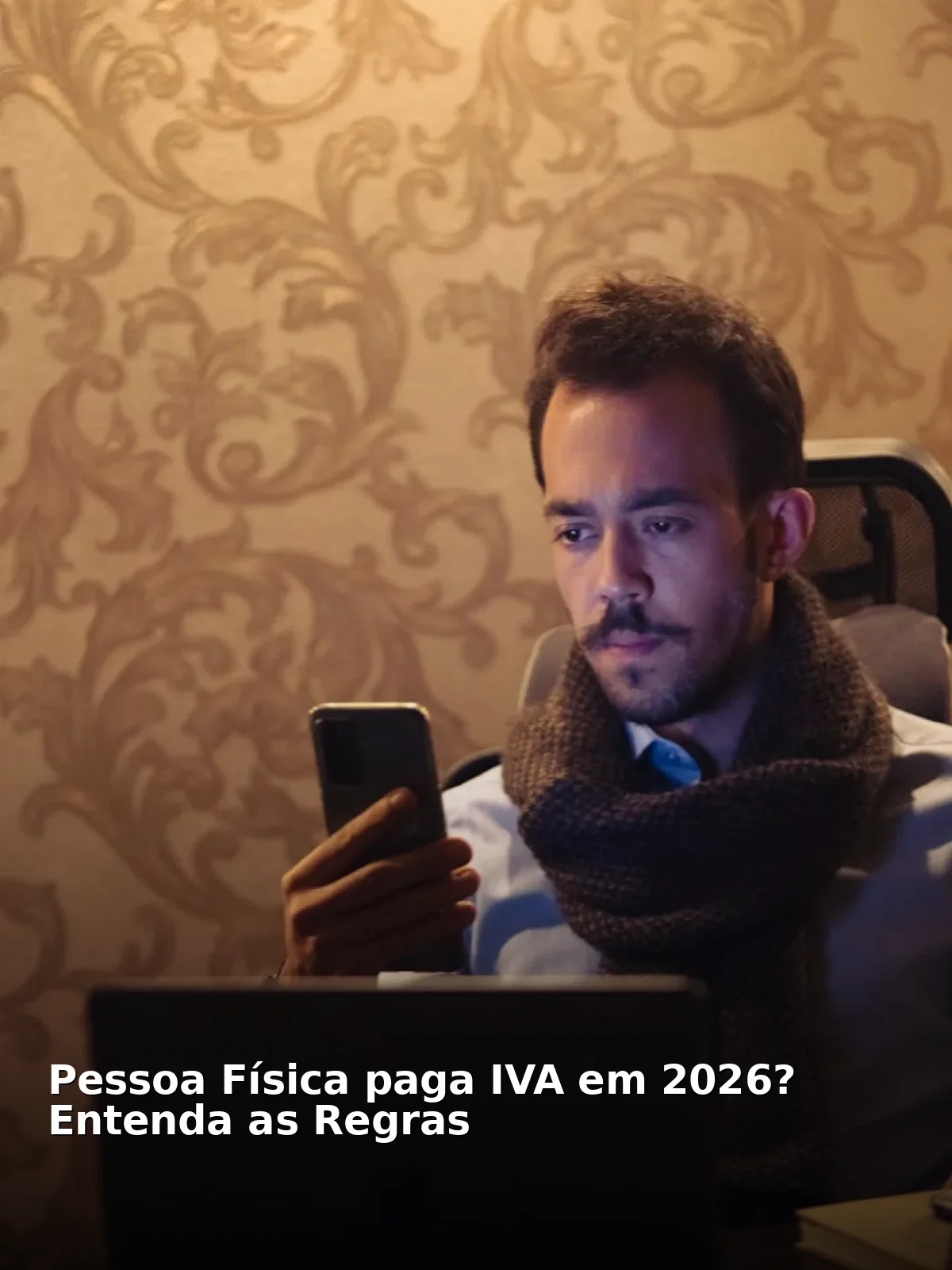 Pessoa física paga iva em 2026? Entenda as regras