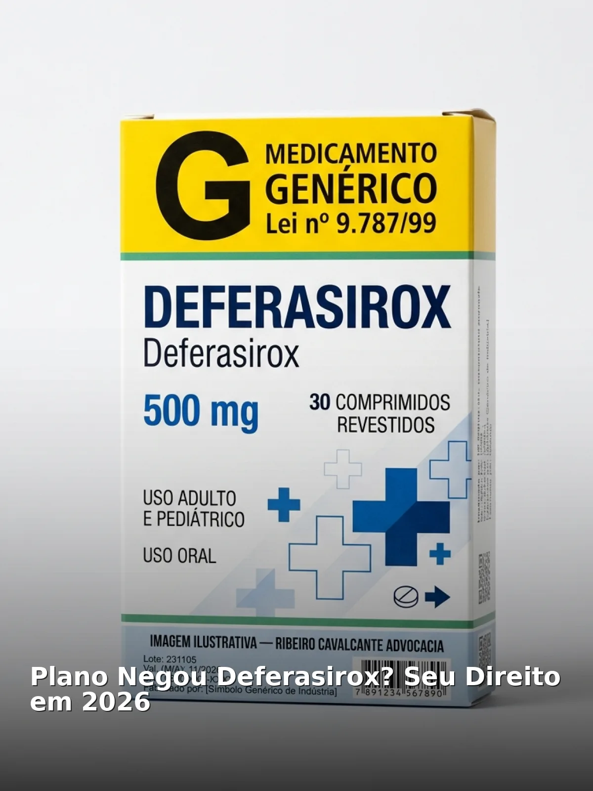 Plano negou deferasirox? Seu direito em 2026