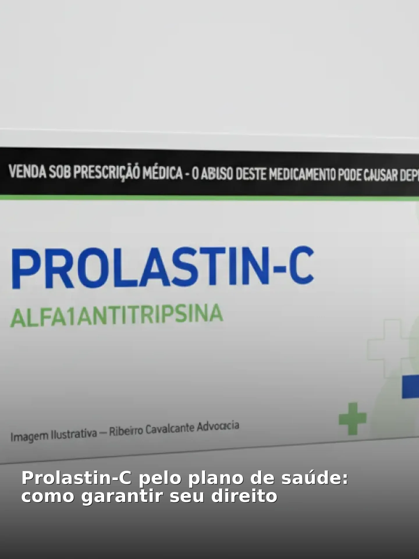 Prolastin-C pelo plano de saúde: como garantir seu direito