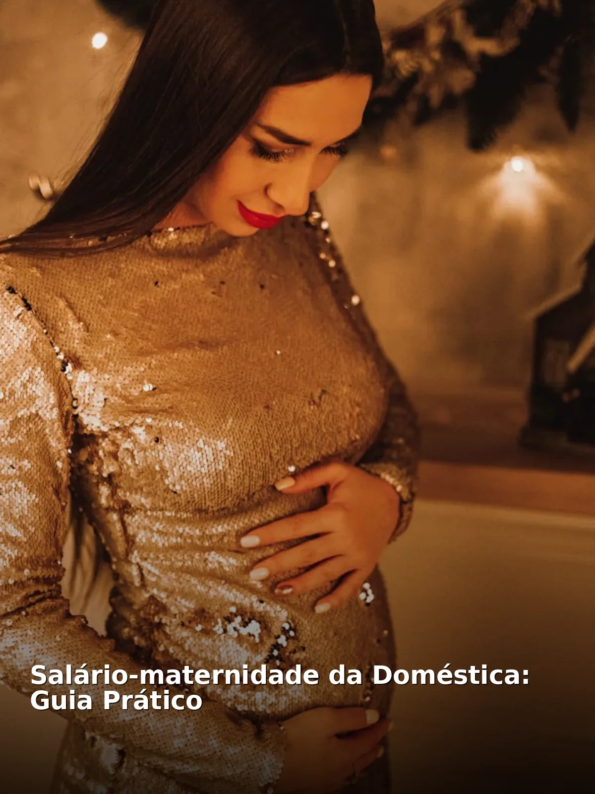 Salário-maternidade da doméstica: guia prático