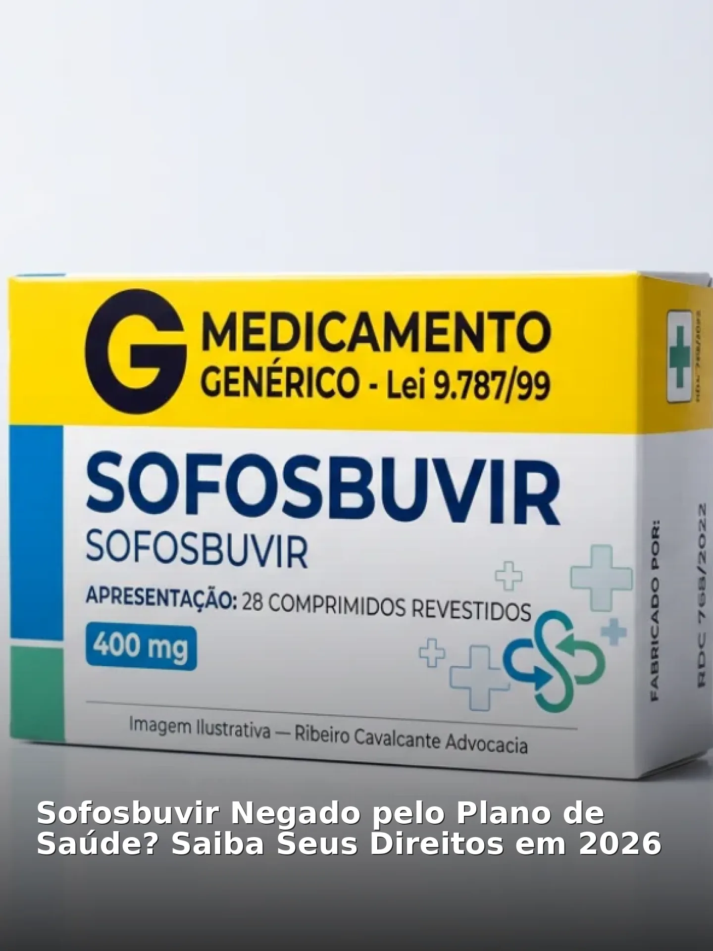 Sofosbuvir negado pelo plano de saúde? Saiba seus direitos em 2026
