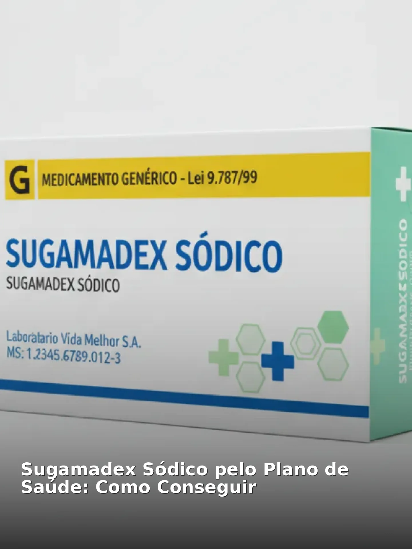 Sugamadex Sódico pelo Plano de Saúde: Como Conseguir