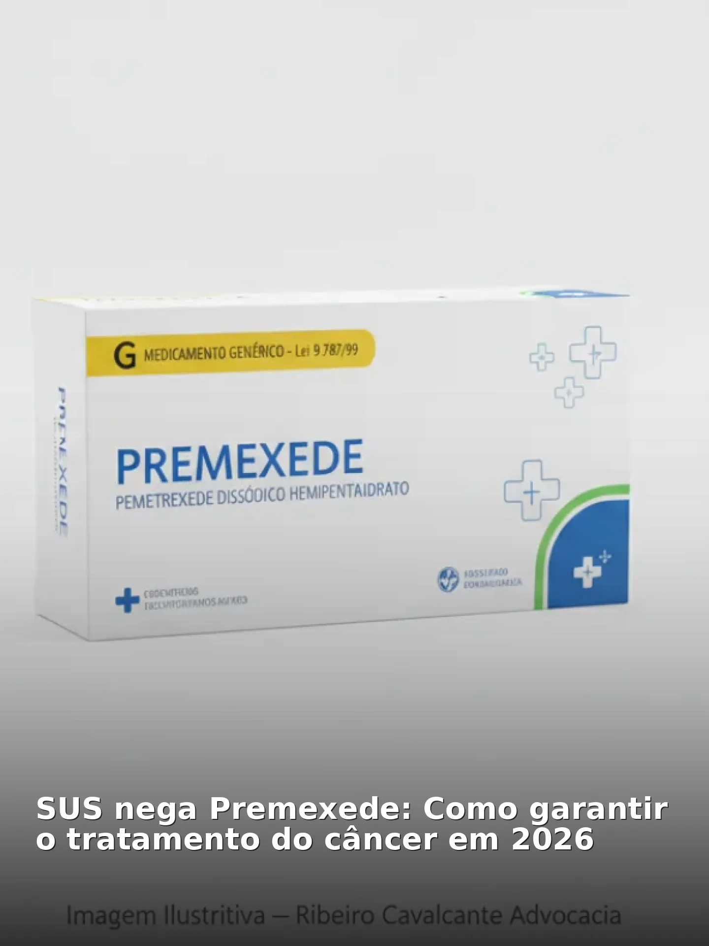SUS nega Premexede: Como garantir o tratamento do câncer em 2026