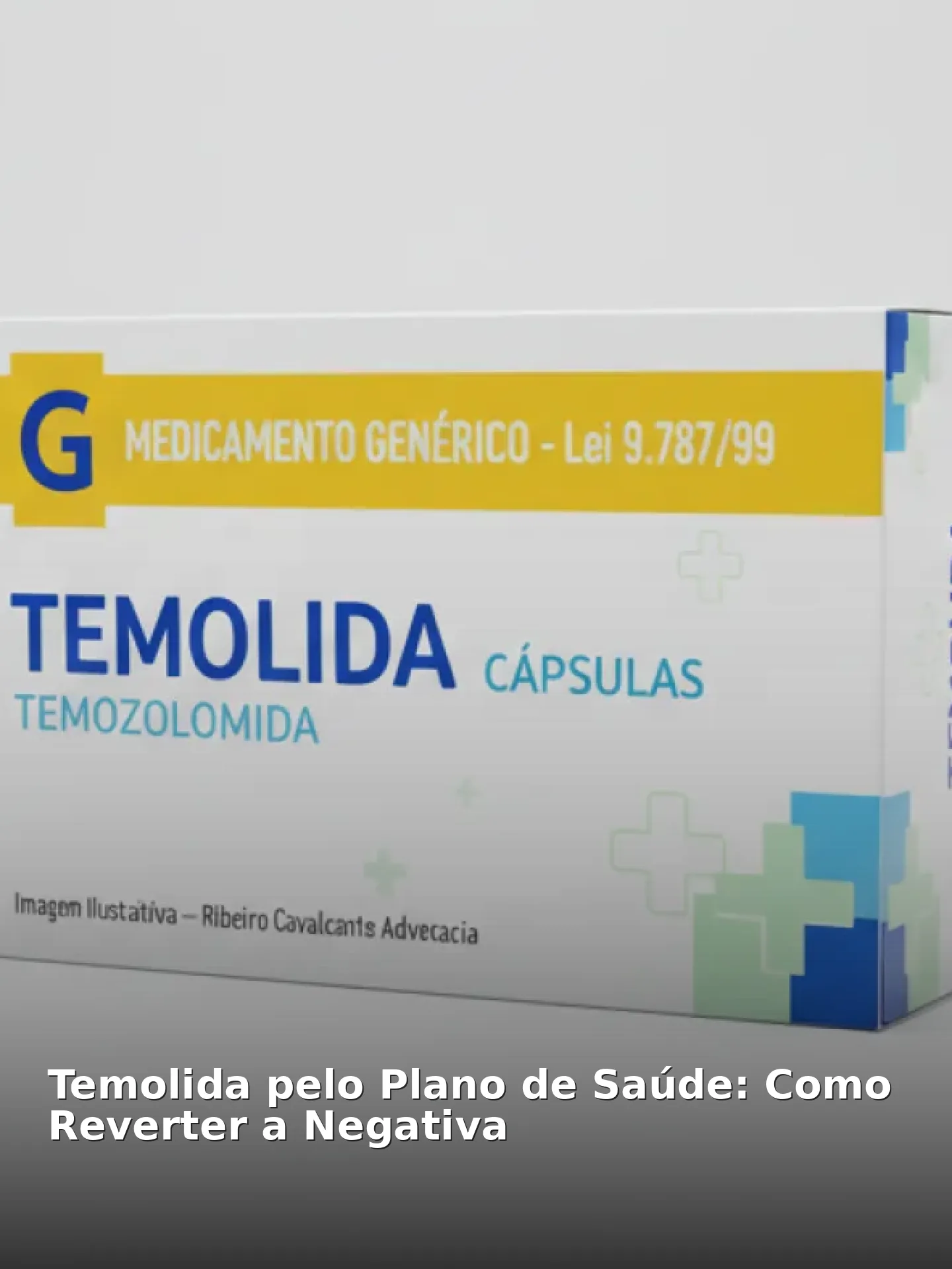Temolida pelo Plano de Saúde: Como Reverter a Negativa
