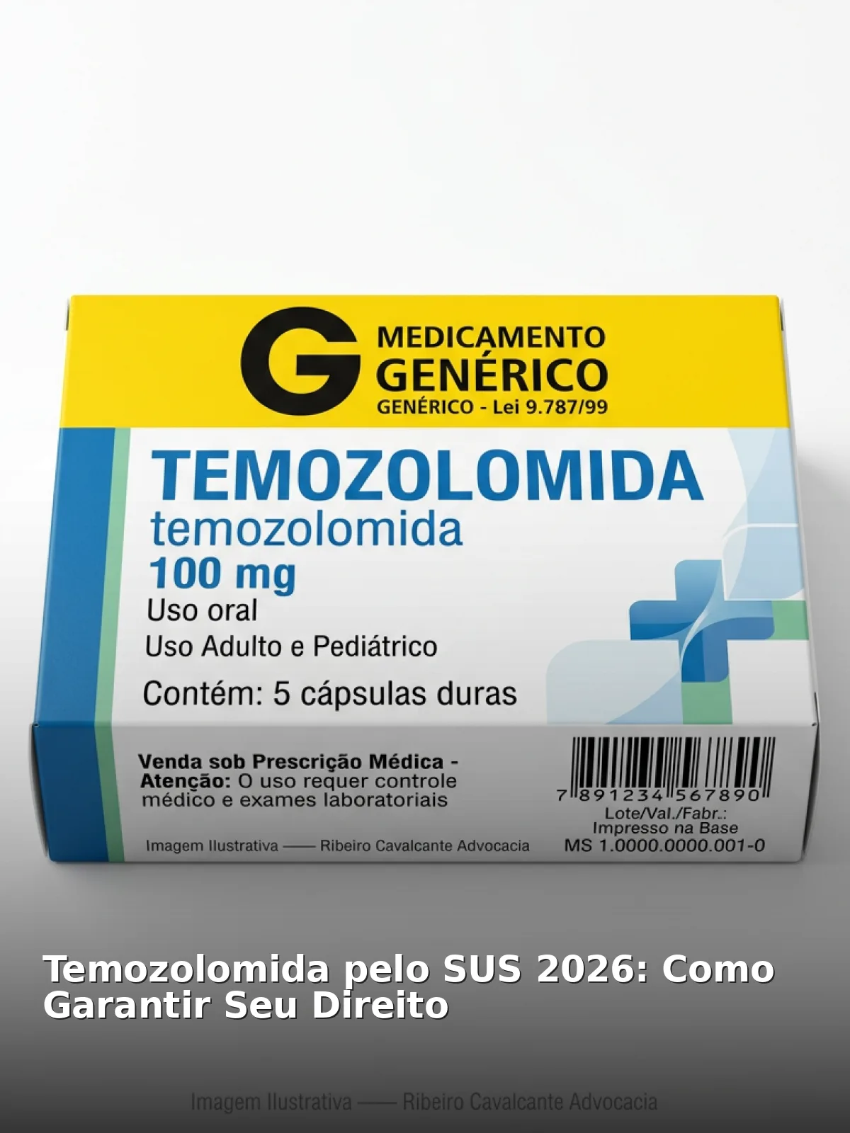 Temozolomida pelo sus 2026: como garantir seu direito