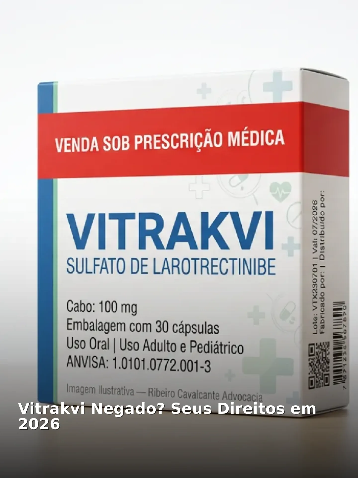 Vitrakvi negado? Seus direitos em 2026