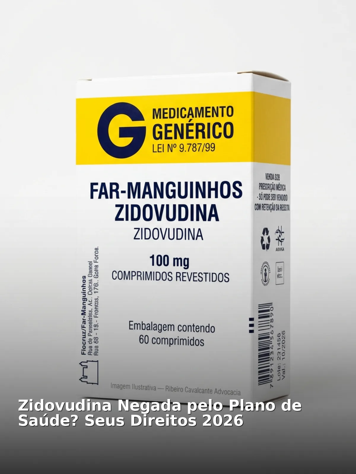 Zidovudina negada pelo plano de saúde? Seus direitos 2026